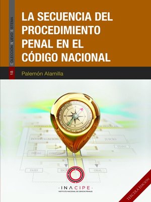 cover image of La secuencia del procedimiento penal en el Código Nacional